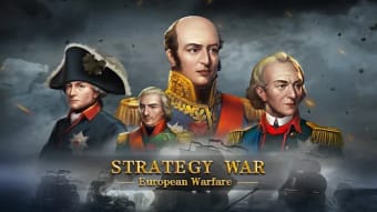Strategy  War: European War