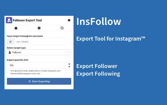 InsFollow - Follower, Following Export Tool for Ins