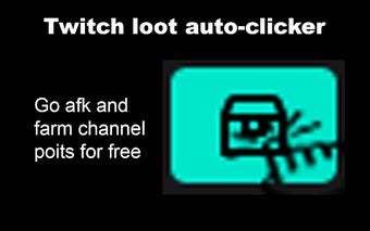 Twitch loot auto-clicker