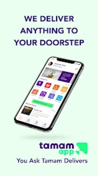 Tamam App - Delivers Anything