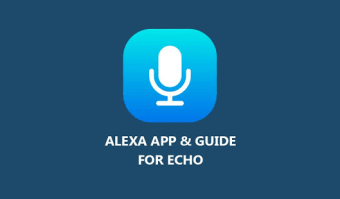 Alexa app  Guide for echo