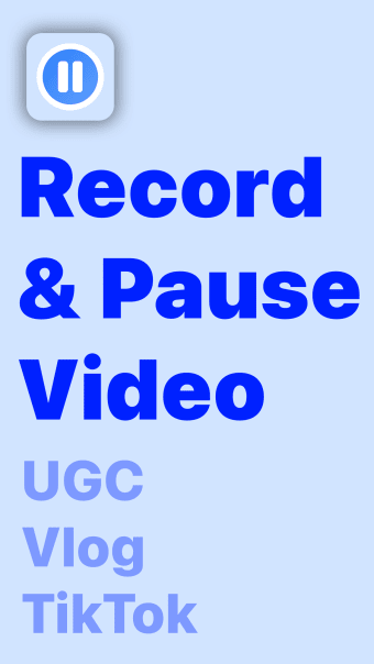 Pause Camera Video Recorder