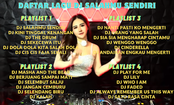 Dj Salahmu Sendiri Full Bass