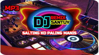 DJ Salting Ko Paling Manis