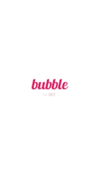 bubble for IST