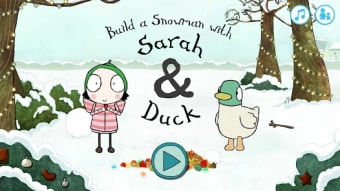 Sarah  Duck: Build a Snowman