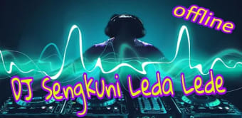 DJ Sengkuni Leda Lede Viral