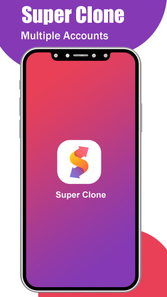 Super clone: Multiple Accounts
