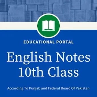 English Notes For 10th Class