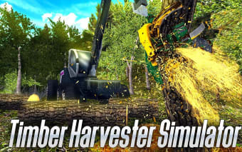 Timber Harvester Simulator