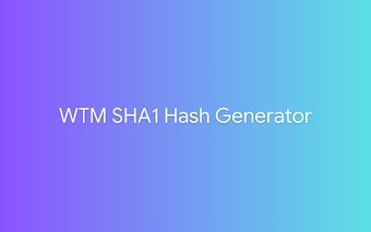 WTM SHA1 Hash Generator