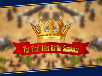 Final Tabs Battle Simulator