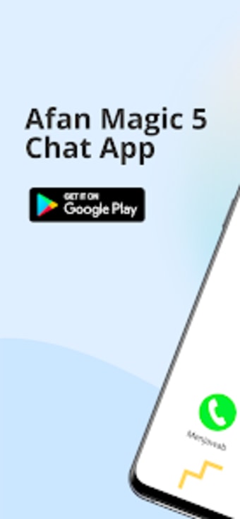 Afan Magic 5 Video Call - Chat