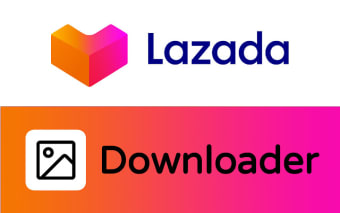Downloader for Lazada