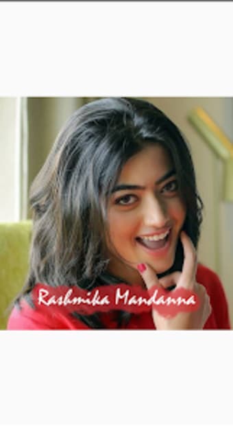 Rashmika Mandanna Fan App