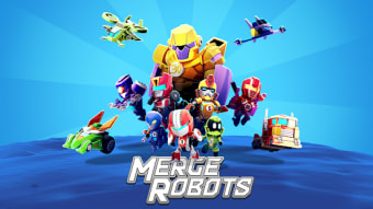 Merge Robots - Click  Idle Tycoon Games