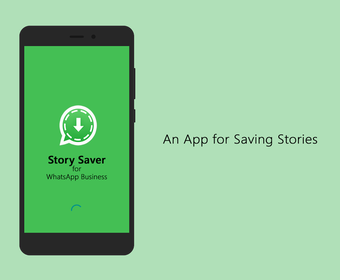 Story Saver For WhatsApp Business