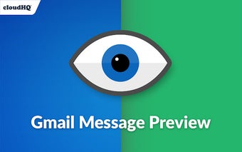 Gmail Message Preview by cloudHQ