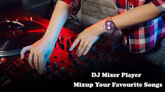 DJ Music Player - Virtual Music Mixer