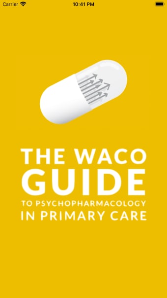 Waco Guide- Psychopharmacology
