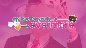 My Love for You is Evermore