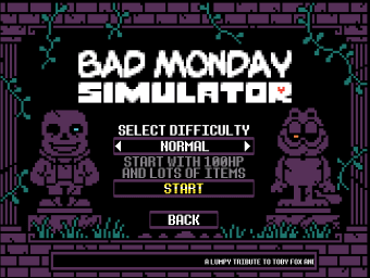 Bad Monday Simulator
