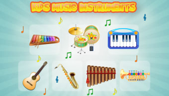 Kids Music Instruments Sounds