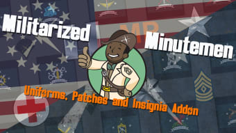 Militarized Minutemen - Uniforms Patches and Insignia Addon