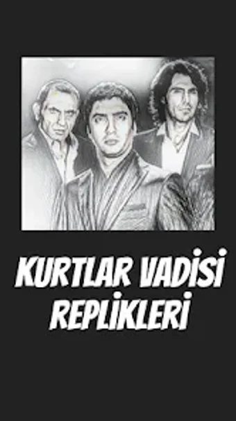 Kurtlar Vadisi Replikleri