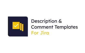 Description & Comment Templates for Jira