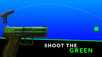 Shoot The Green - Weapon Game