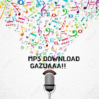 Mp3 Download  Music Player GAZUAMP3