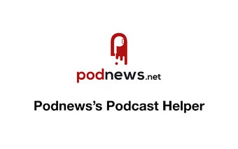 Podnews's Podcast helper