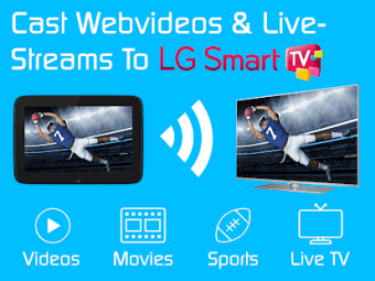 Video  TV Cast  LG Smart TV  HD Video Streaming