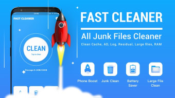 Fast Cleaner - Freeup phone space junk boost ram