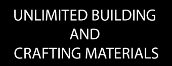 Unlimited Building and Crafting Materials