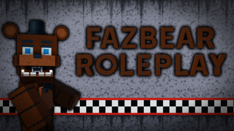 Fazbear Roleplay TESTING