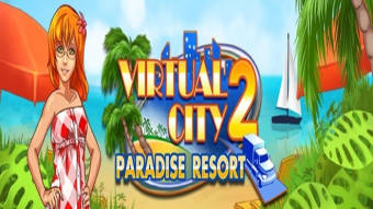 Virtual City 2: Paradise Resort pour Windows 10