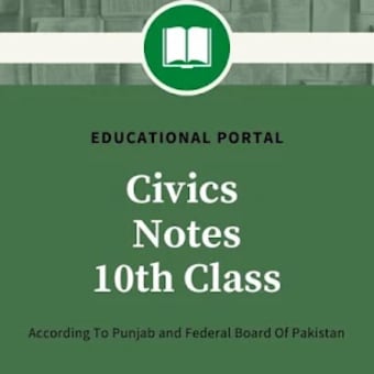 Civics Notes For 10th Class