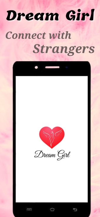Dream Girl - Random Chat App