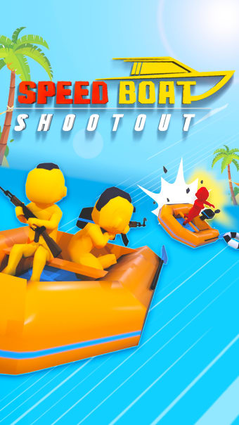 Speed Boat Shootout