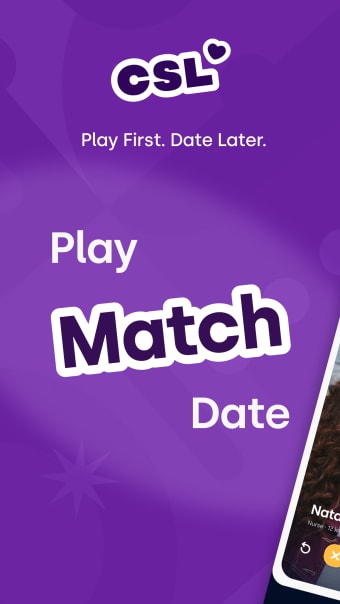 CSL  Meet Chat Play  Date