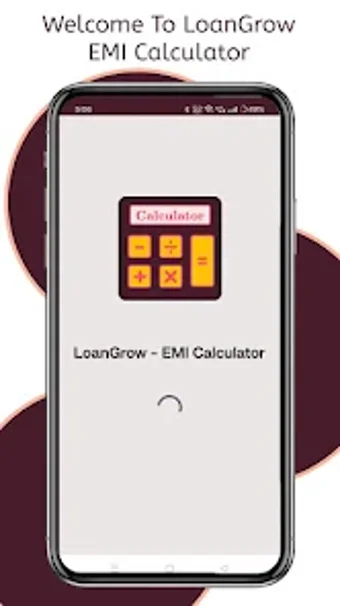 LoanGrow - EMI Calculator