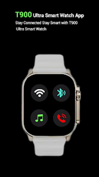 T900 Ultra Smart Watch App