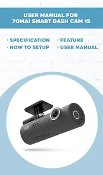 70mai Smart Dash Cam 1S Guide