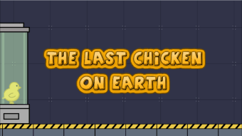 The Last Chicken On Earth