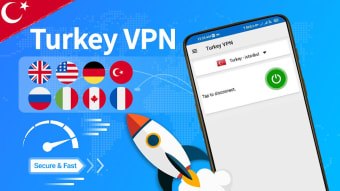 Turkey VPN - Secure VPN Proxy