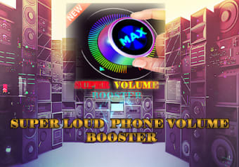 Super Volume Booster - Loud Ph