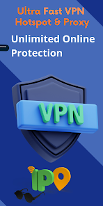 Ultra Fast VPN Hotspot  Proxy