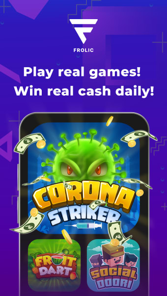 Frolic: Play  Win Cash Online